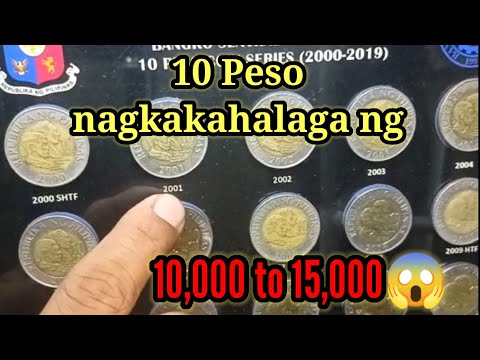 PINAKA SWERTE KA KUNG MERON KA NITO!! 10 PESO WORTH 10K TO 15K VALUE