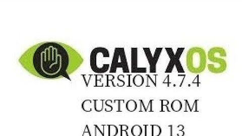 CalyxOS 4.7.4   | UPDATED | POCO X3 PRO.