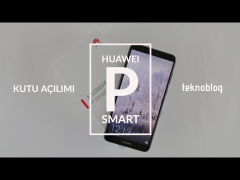 Huawei P Smart Kutu Açılımı Ve İlk İzlenimler