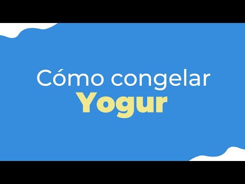 Video: Cómo Congelar Yogur: Recetas