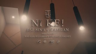 BigSina X VahidKamran - Ni Ke