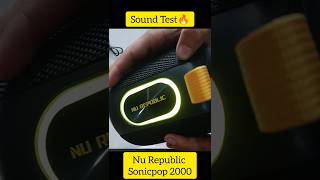 NU Republic Popsonic2000 wireless bluetooth speaker || Sound test🔥🔥 #Review #Soundtest #Nurepublic