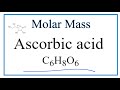 Ascorbic Acid and Molar Mass Concepts