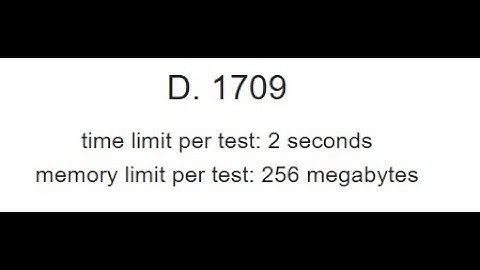 D. 1709 || Codeforces Round 1032 (Div. 3)