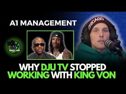 A1 Management Explains Why DJU TV Stopped Working With King Von