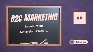 D2C Marketing Introduction | Malayalam Class | Digital Blezz