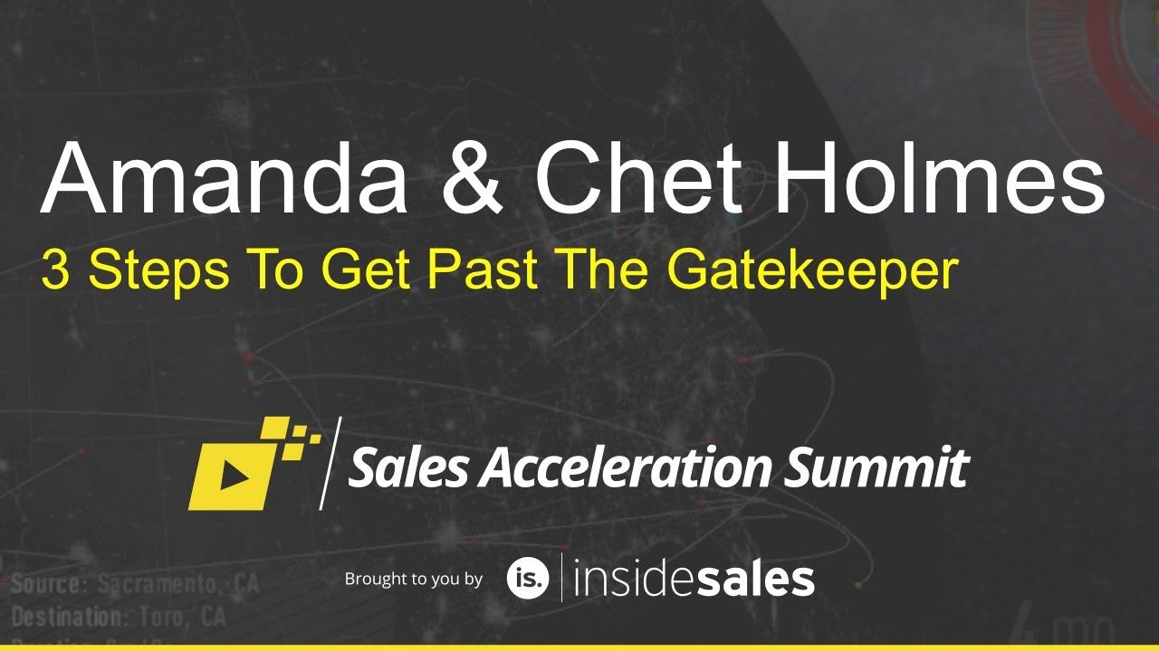 Amanda & Chet Holmes - 3 Steps to get Past the Gatekeeper