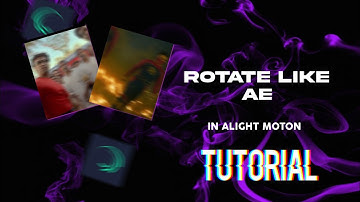 ROTATE LIKE AE | SMOOTH ROTATION | ALIGHT MOTION | TUTORIAL 😨#alightmotion