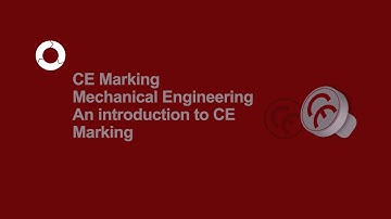 CE Marking Mechanical Engineering | An introduction to CE Marking | #1
