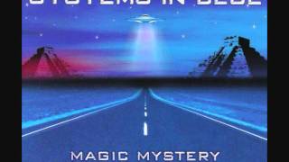 Systems In Blue - Magic Mystery (Instrumental)