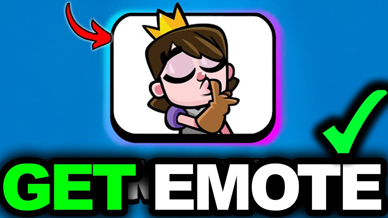 Как получить эмоцию «Тсс» в Clash Royale | Получить эмоцию «Принцесса Тсс» в Clash Royale | Эмоци...