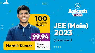 JEE (Main) 2023 - Session 1 Results | Hardik Kumar (99.94 Percentile) | My Tips for JEE Aspirants