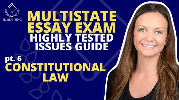 MEE HIGHLY TESTED ISSUES GUIDE Part 6 - CONSTITUTIONAL LAW