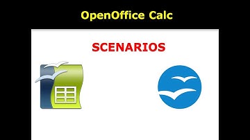 CREATING SCENARIOS IN OPEN OFFICE CALC
