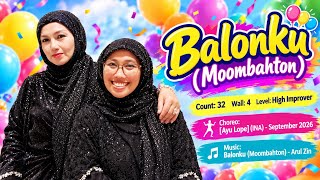 Download lagu BALONKU (MOOMBAHTON) line dance 