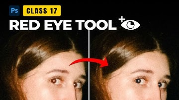 Adobe Photoshop for Beginners – Class 17: How to Remove Red Eye (Hindi)