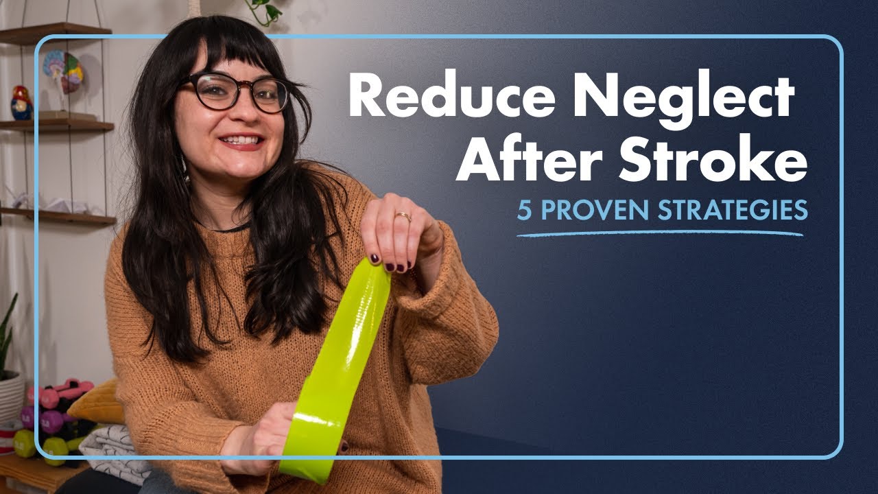 5 Proven Strategies To Improve Spatial Neglect After Stroke YouTube 5 Proven Strategies To Improve Spatial Neglect After Stroke YouTube