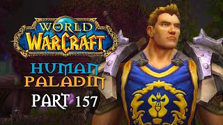 World of Warcraft Playthrough | Part 157: Ending the Threat | Human Paladin