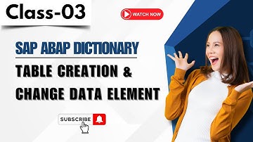 SAP ABAP Dictionary |Table Creation & Change Data Element |Technical Settings in DataTable |Class 03