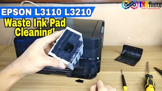 Epson L3110 L3210 L3150 L3250 Series Waste Ink Pad Cleaning Inkfinite