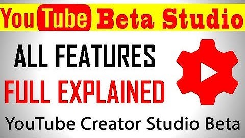 Youtube studio beta kya hai ! Youtube beta studio full tutorial in hindi urdu