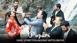 Xanış Şöhretoğlu & Günay Mütellimova - Popuri (2024) Resimi