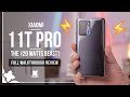 Xiaomi 11T Pro -with 120 Watts? - Full Walkthrough Review [Xiaomify]