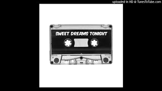 SWEET DREAMS TONIGHT -side b