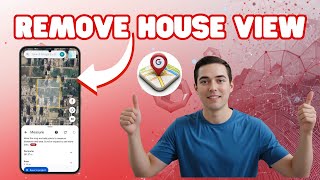 How To Remove House View On Google Maps | Step-by-Step Guide (2026)