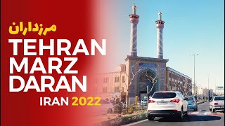 TEHRAN DRIVE | Marzdaran | IRAN 2022 - مرزداران