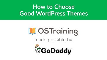 WordPress Beginner Tutorial #24: How to Choose Good WordPress Themes