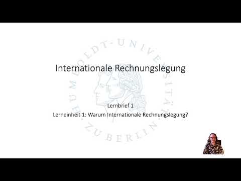 Video: Was verstehen Sie unter internationaler Rechnungslegung?