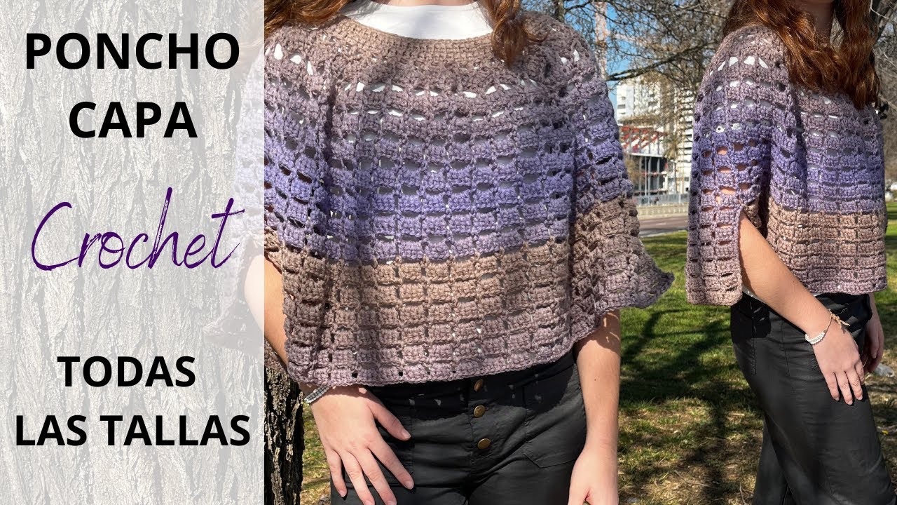 Cómo tejer capa o poncho a crochet en cualquier talla