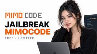 How to Jailbreak MimoCode (Free and Updated)