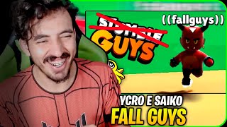 fallguys (real) mais uma vez - SAIKO E YCRO | Leozin React