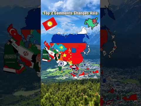 Top 2 Comments changes Asia🌏 #shorts #fypシ #mapping #asia