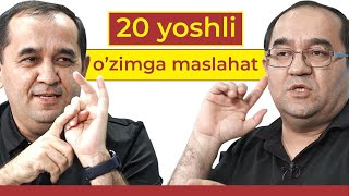20 yoshli o'zimga maslahat | Hasan va Husan Mamasaidovlar