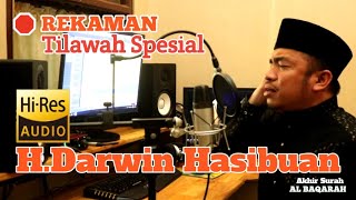 H DARWIN HASIBUAN TILAWAH SPESIAL AUDIO JERNIH
