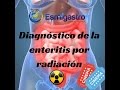Diagnóstico de Enteritis por Radiación
