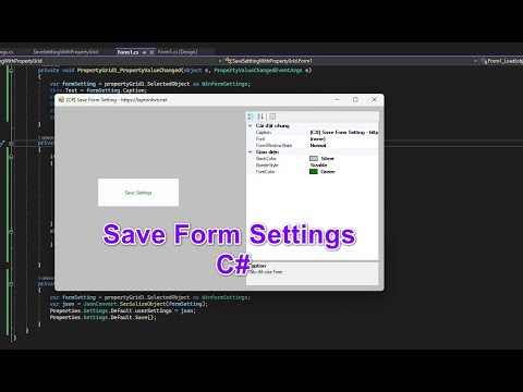[C#] Using Property Grid Save and Load Setting Winform - Laptrinhvb.net