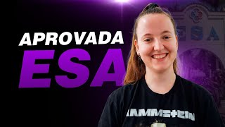APROVADA ESA 2025: Como ela fez isso??🔥🔥🔥
