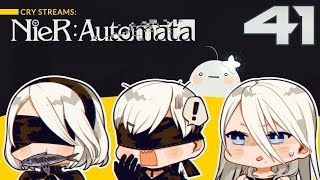 Cry Streams : NieR Automata [P41]