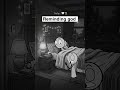 Reminding God