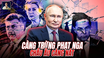 CHÂU ÂU THẤT BẠI ĐAU ĐỚN VÀ TOÀN DIỆN TRONG VIỆC TRỪNG PHẠT NGA