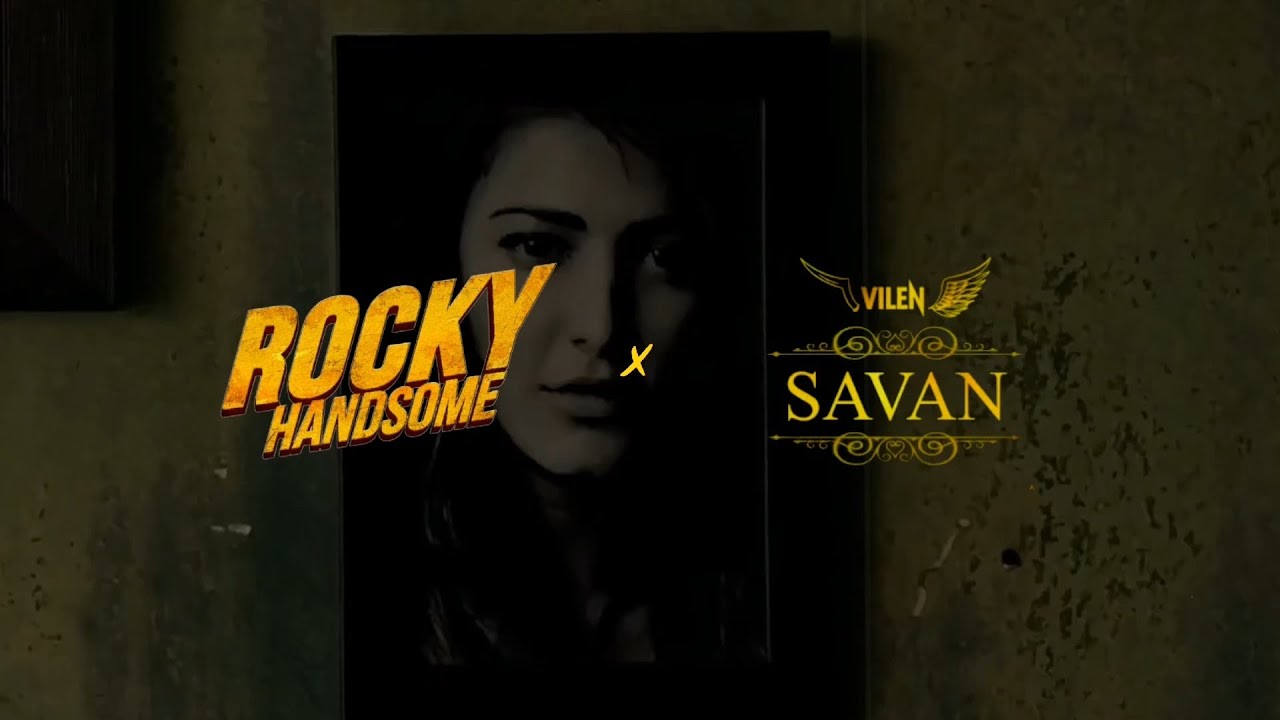 Rocky Handsome × Savan ( vilen ) ✨ by @ankitttjpeg
