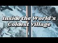 What Life Is Like in the Coldest Inhabited Place on Earth