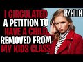 AITA Circulating A Petition To Have Child Removed From My Kids Class?