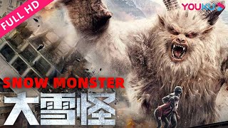 ENGSUB【大雪怪 Snow Monster】极地雪原遭遇神秘巨兽！ | 惊悚/灾难/科幻 | YOUKU MOVIE | 优酷电影