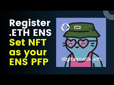 5 Simple Steps to Register .ETH Domain & Set NFT as ENS (ethereum name service) PFP for 2022