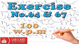 100 WPM, Shorthand English Dictation, Exercise No.64-67